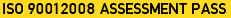 ISO 9001:2008 assessment pass